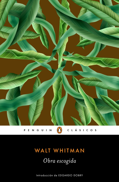 OBRA ESCOGIDA WALT WHITMAN - PENGUIN CLASICOS