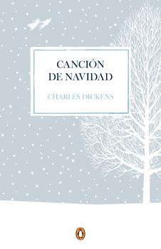 CANCIÓN DE NAVIDAD (EDICIÓN CONMEMORATIVA) - PENGUIN CLASICOS
