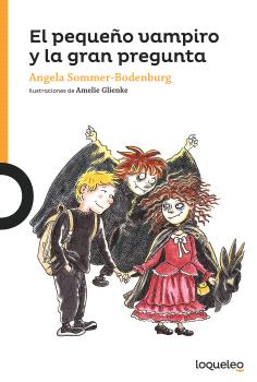 EL PEQUEÑO VAMPIRO Y LA GRAN PREGUNTA