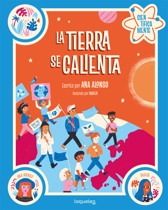 TIERRA SE CALIENTA, LA. COLECCIÓN CIENTÍFICAMENTE