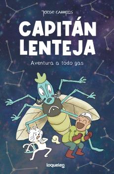 CAPITÁN LENTEJA. AVENTURA A TODO GAS