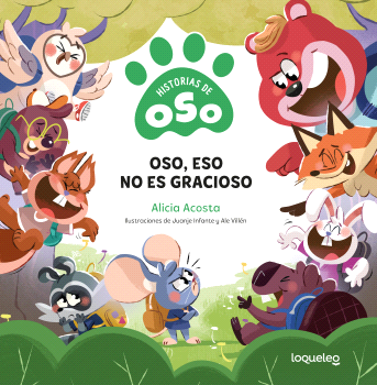 OSO, ESO NO ES GRACIOSO. HISTORIAS DE OSO