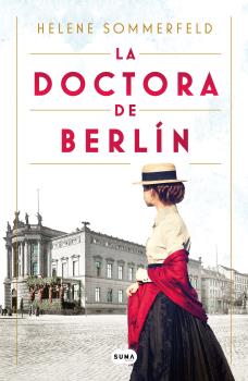 DOCTORA DE BERLÍN, LA