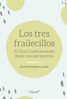 TRES FRAILECILLOS, LOS