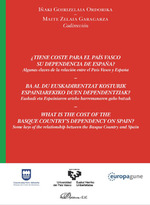 ¿TIENE COSTE PARA EL PAÍS VASCO SU DEPENDENCIA DE ESPAÑA?