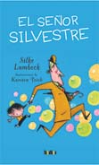 SEÑOR SILVESTRE