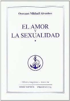 AMOR Y LA SEXUALIDAD, EL