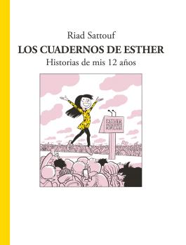 CUADERNOS DE ESTHER, LOS (3) HISTORIAS DE MIS 12 AÑOS