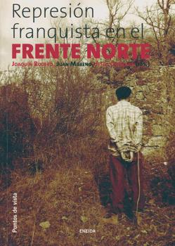 REPRESION FRANQUISTA EN EL FRENTE NORTE