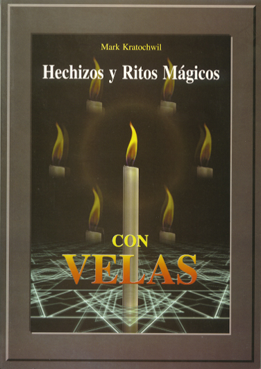 HECHIZOS Y RITOS MÁGICOS CON VELAS