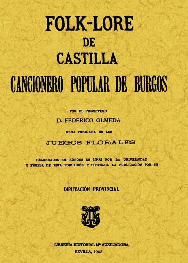 FOLK-LORE DE CASTILLA O CANCIONERO POPULAR DE BURGOS
