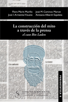 CONSTRUCCIÓN DEL MITO A TRAVÉS DE LA PRENSA, LA : EL CASO BIN LADEN