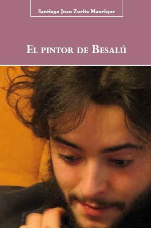 EL PINTOR DE BESALÚ