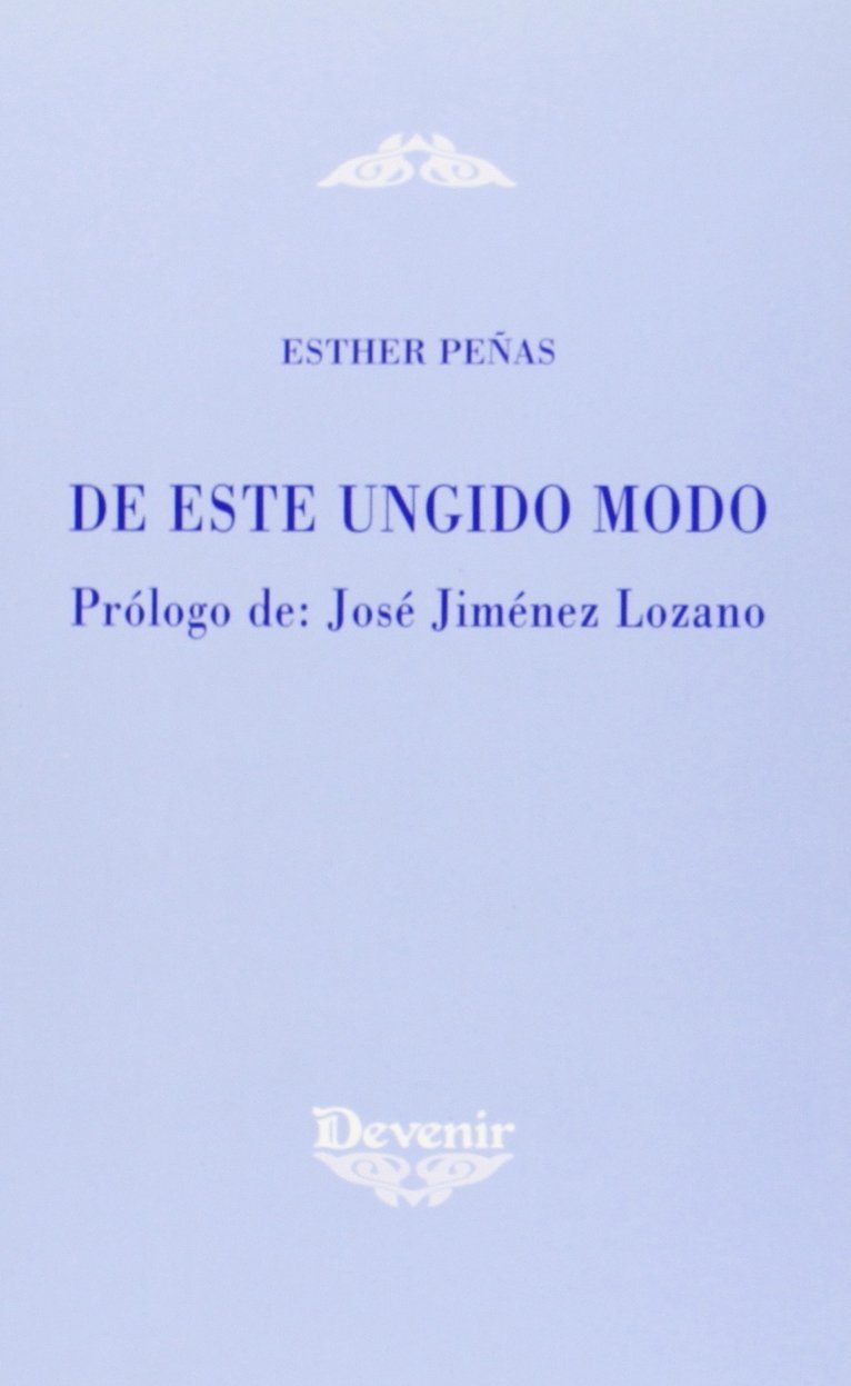 DE ESTE UNGIDO MODO            187