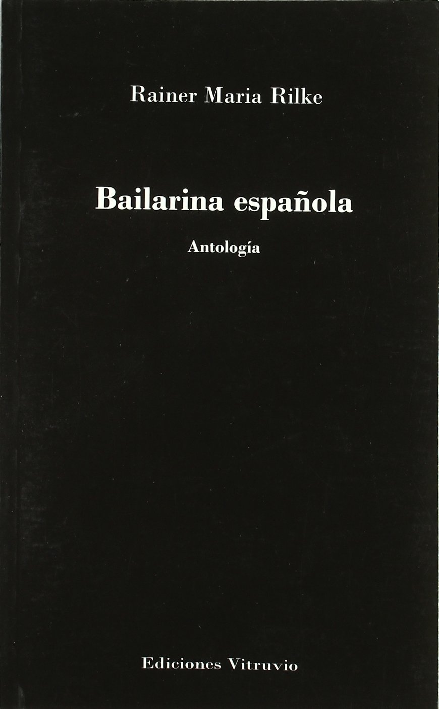 BAILARINA ESPAÑOLA (ANTOLOGÍA)