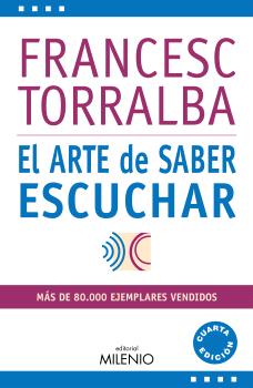 ARTE DE SABER ESCUCHAR, EL