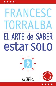 ARTE DE SABER ESTAR SOLO, EL