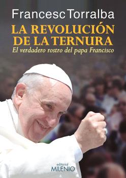 REVOLUCIÓN DE LA TERNURA, LA