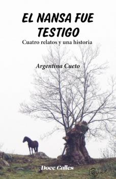 NANSA FUE TESTIGO, EL