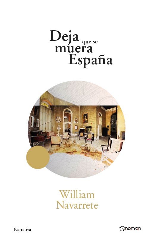 DEJA QUE SE MUERA ESPAÑA