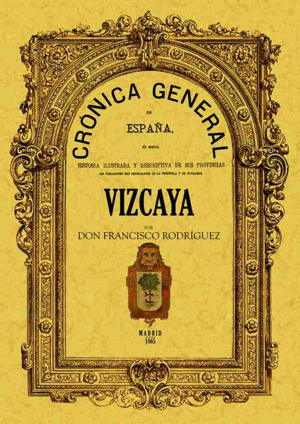 CRONICA DEL SEÑORIO DE VIZCAYA
