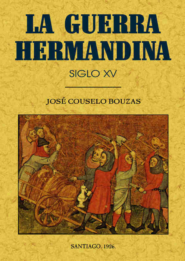 GUERRA HERMANDINA, LA
