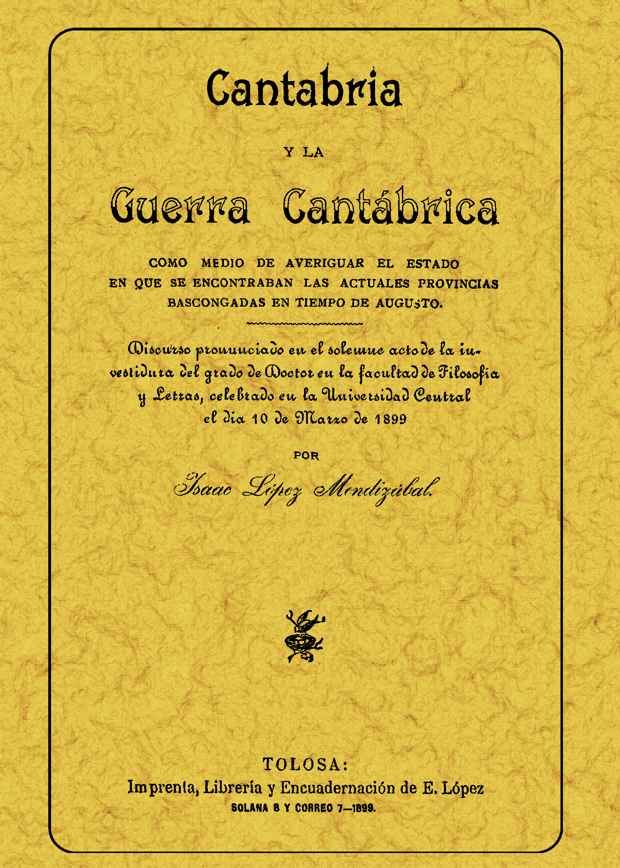 CANTABRIA Y LA GUERRA CANTABRICA