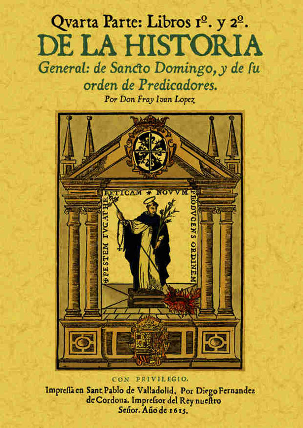 HISTORIA DE SANTO DOMINGO. CUARTA PARTE (2 TOMOS)