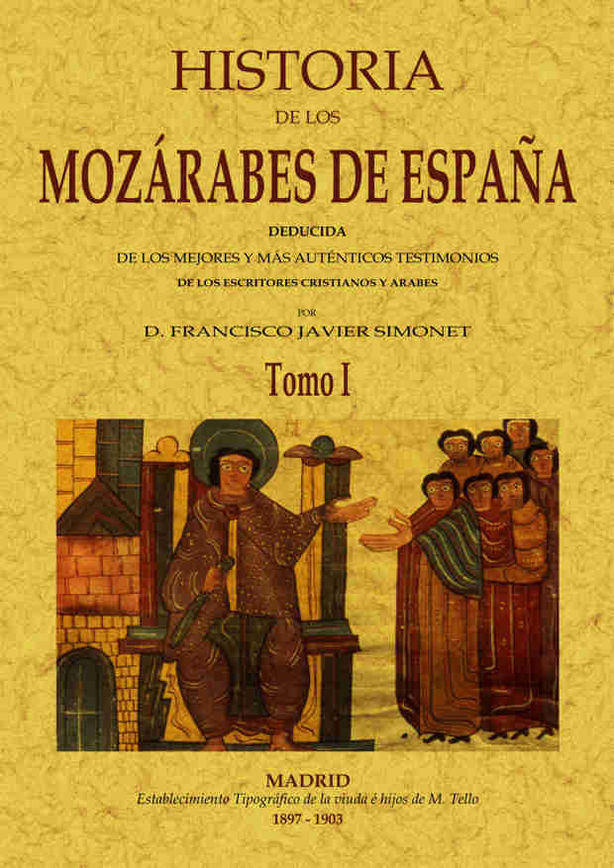 HISTORIA DE LOS MOZARABES 2T