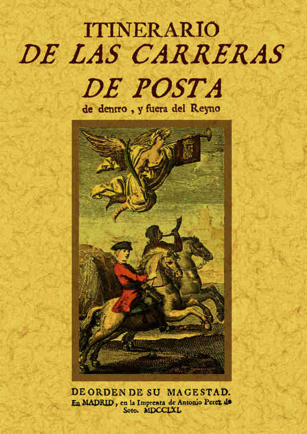 ITINERARIO REAL DE POSTAS