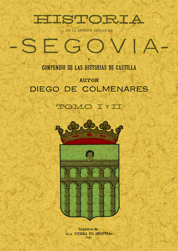 HISTORIA INSIGNE 2 vls CIUDAD SEGOVIA