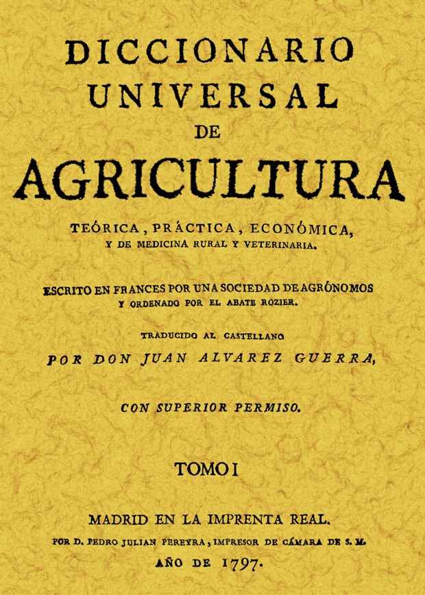 DICCIONARIO UNIVERSAL DE AGRICULTURA (16 TOMOS)