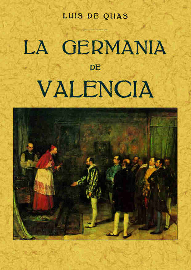 GERMANIA DE VALENCIA, LA
