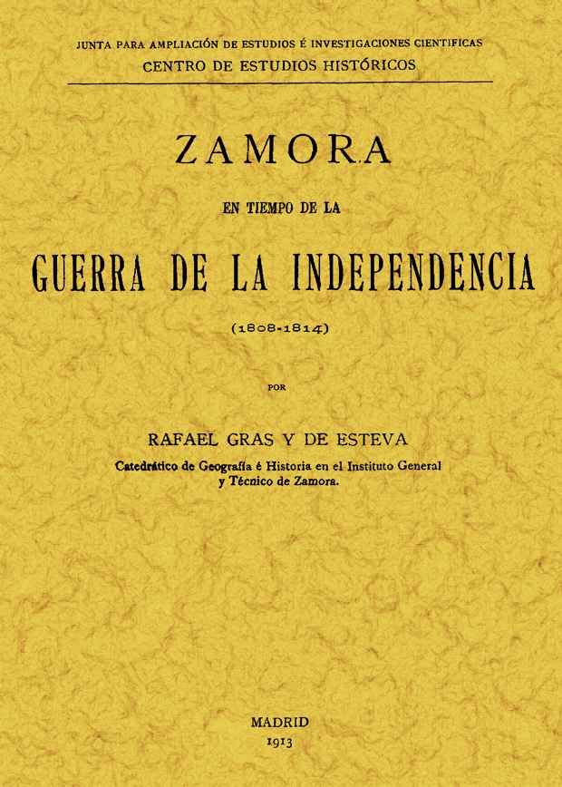ZAMORA EN TIEMPO DE LA GUERRA DE LA INDEPENDENCIA