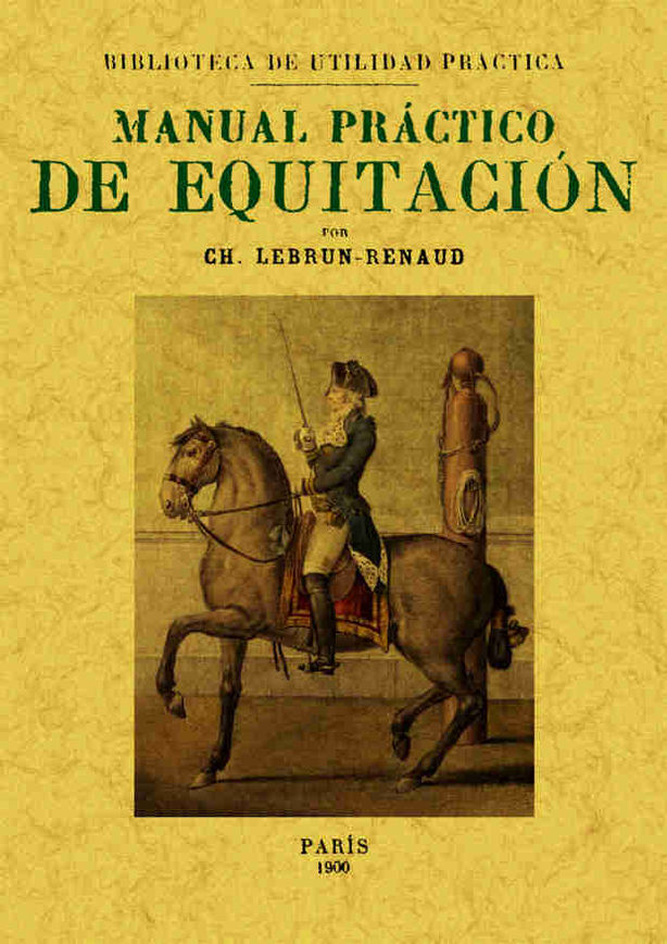 MANUAL PRACTICO DE EQUITACION