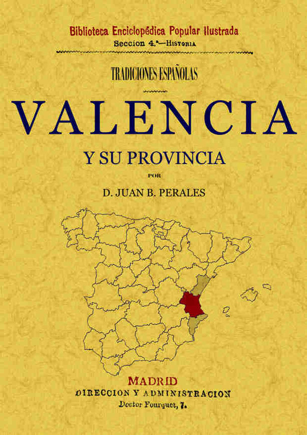 TRADICIONES DE VALENCIA Y SU PROVINCIA