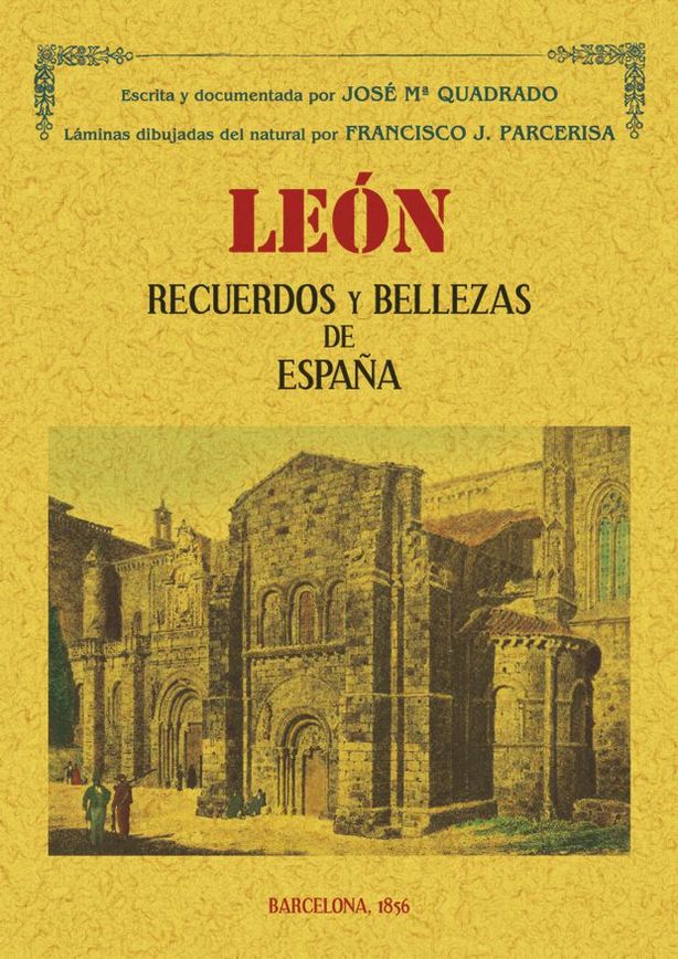 LEON. RECUERDOS Y BELLEZAS DE ESPAÑA
