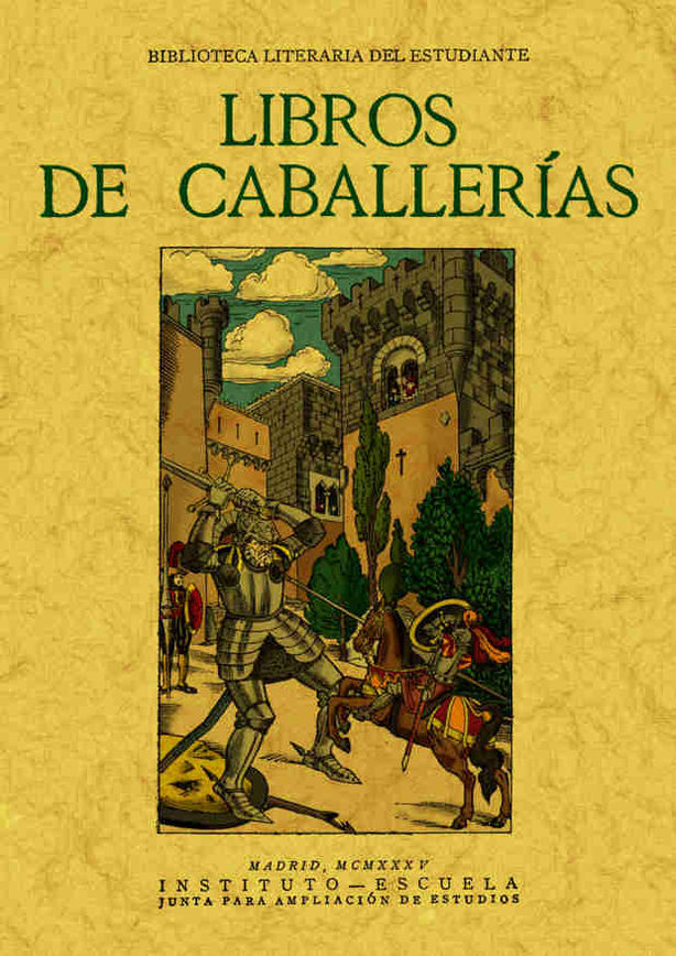 LIBROS DE CABALLERIAS