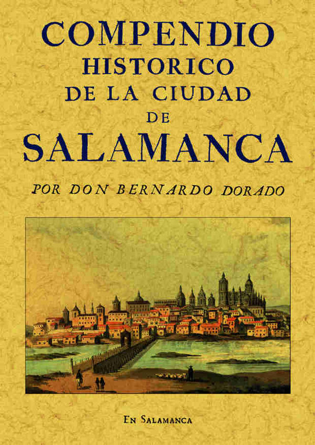 COMPENDIO HISTORICO DE LA CIUDAD DE SALAMANCA