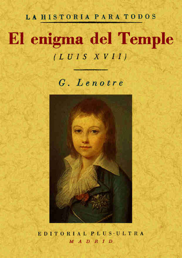 ENIGMA DEL TEMPLE, EL  (LUIS XVII)