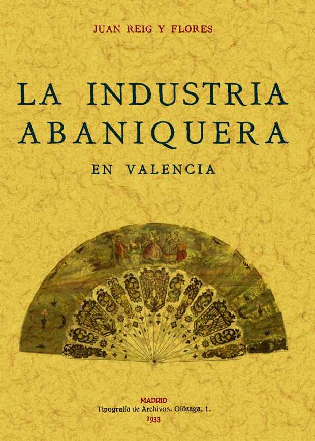 INDUSTRIA ABANIQUERA EN VALENCIA, LA