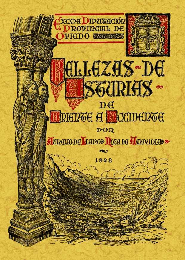 BELLEZAS DE ASTURIAS DE ORIENTE A OCCIDENTE