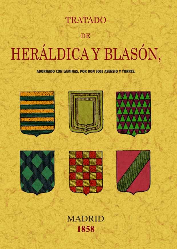 TRATADO HERALDICA Y BLASON