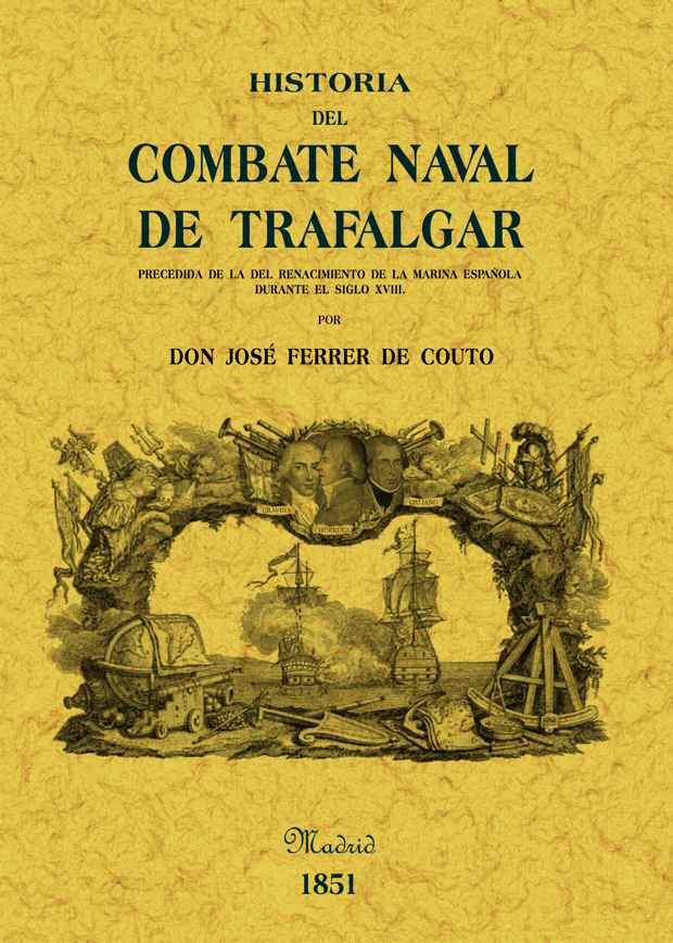 HISTORIA COMBATE NAVAL TRAFALGAR