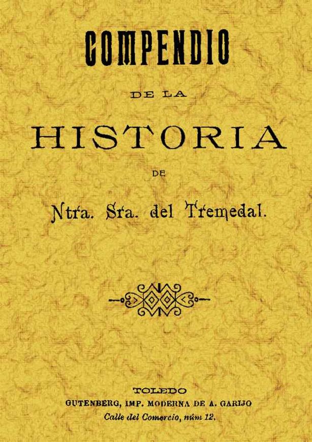 COMPENDIO HISTORIA Nª Sª del TREMEDAL