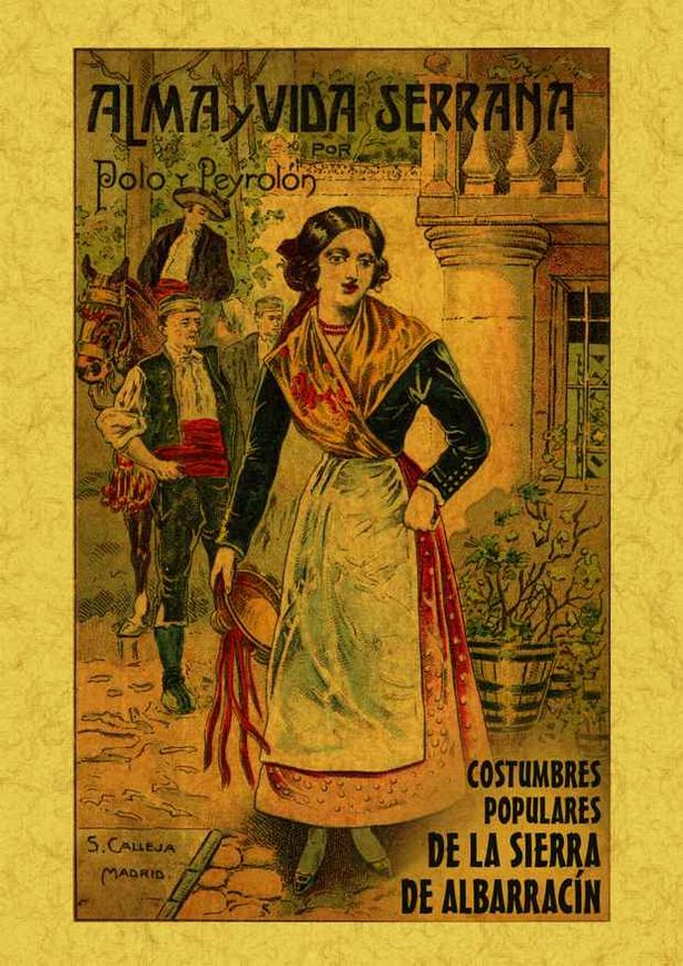 ALMA Y VIDA SERRANA Sierra Albarracin