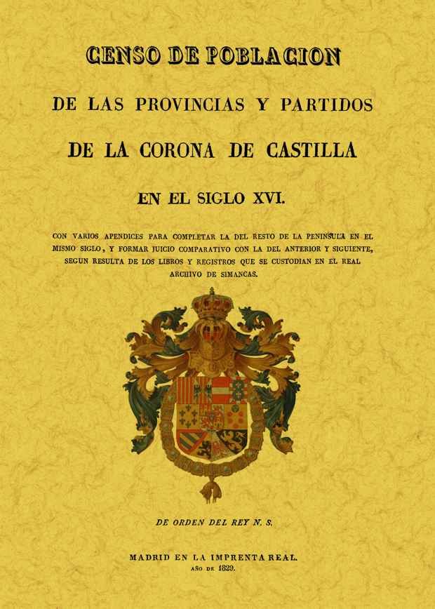 CENSO DE POBLACION CORONA DE CASTILLA S. XVI