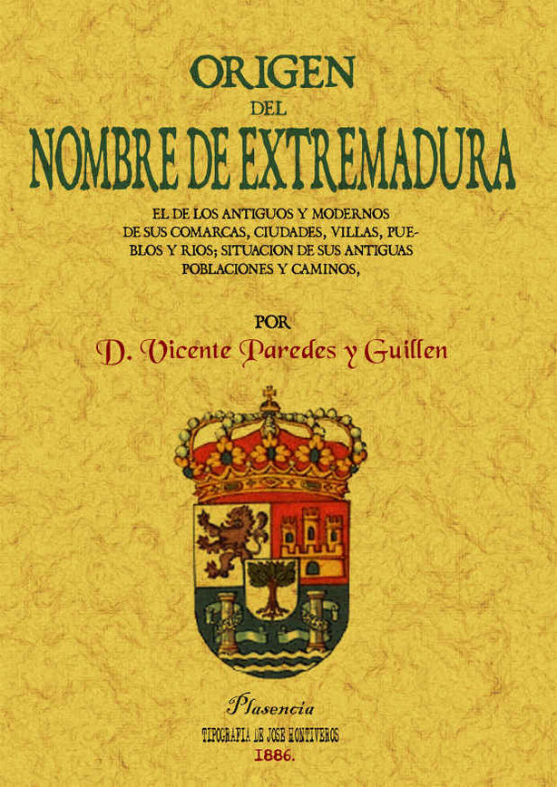 ORIGEN NOMBRE EXTREMADURA