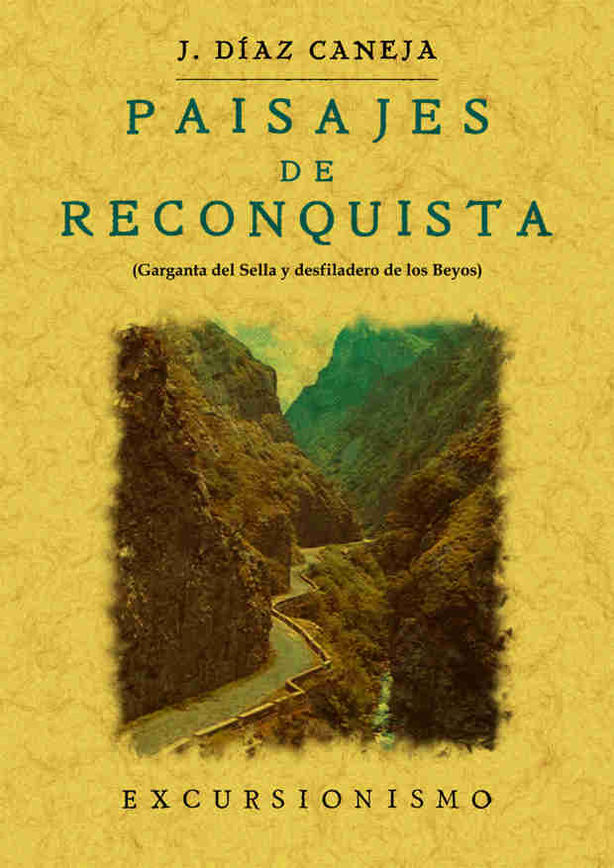 PAISAJES DE RECONQUISTA