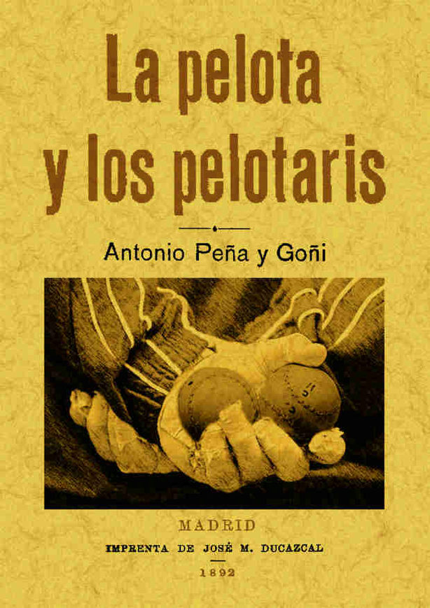 PELOTA Y LOS PELOTARIS, LA